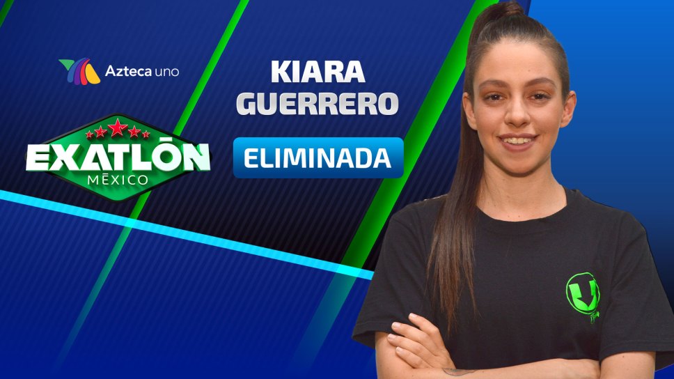 Kiara Guerrero es la segunda expulsada de Exatlón México 2019