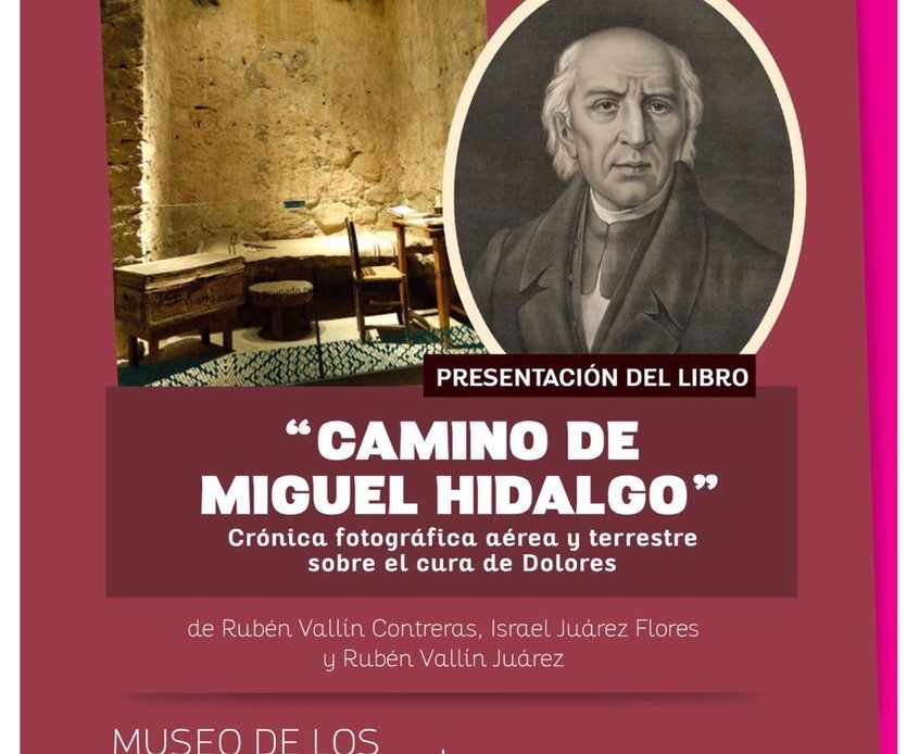 Presentan el libro “El Camino de Hidalgo”