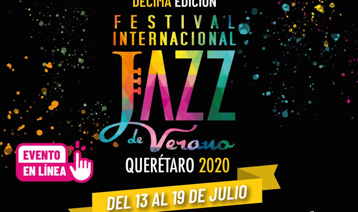 Décimo Festival Internacional Jazz de Verano, en línea