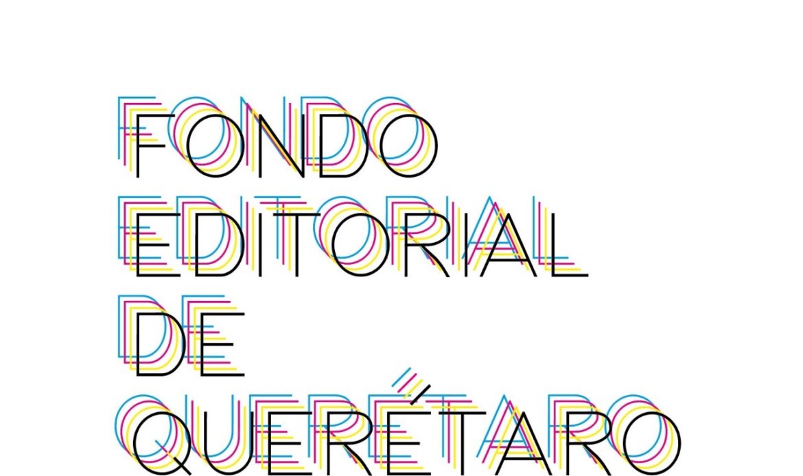 SECULT publica Convocatoria del Fondo Editorial de Querétaro