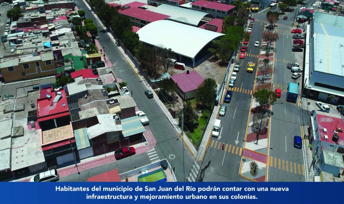 Calles y avenidas más modernas para San Juan del Río