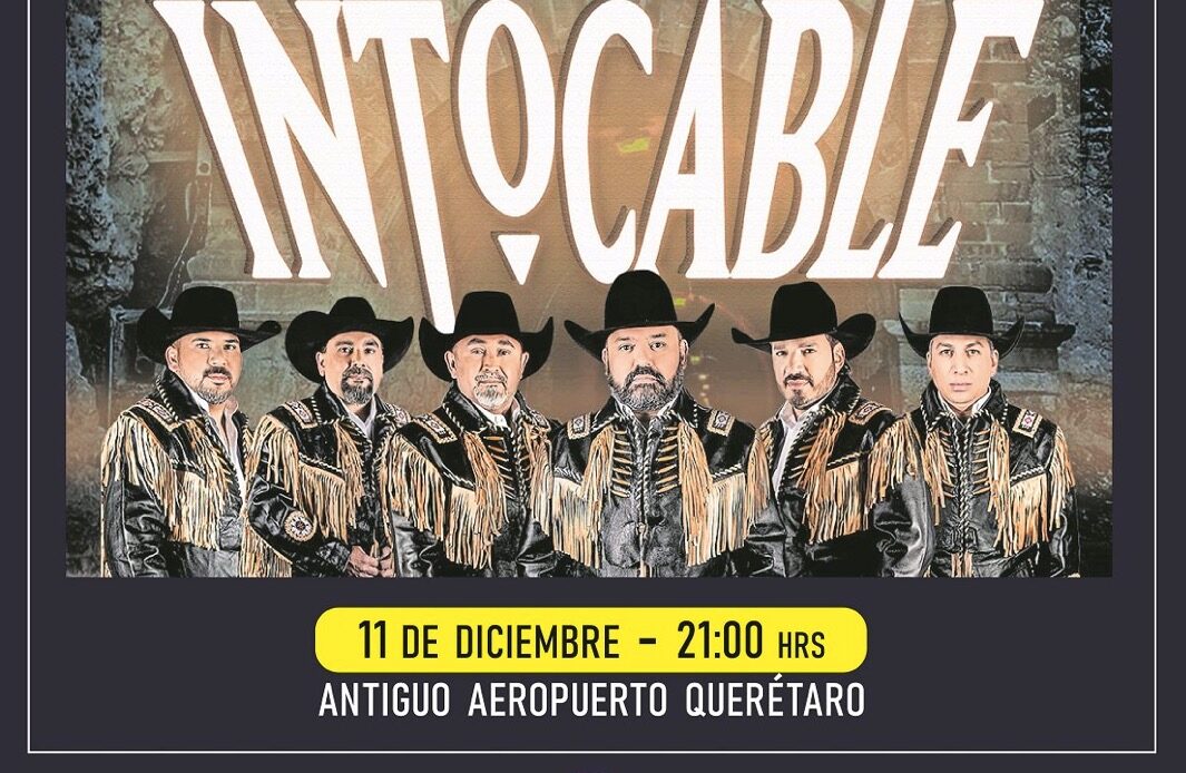 Intocable está de regreso en Querétaro