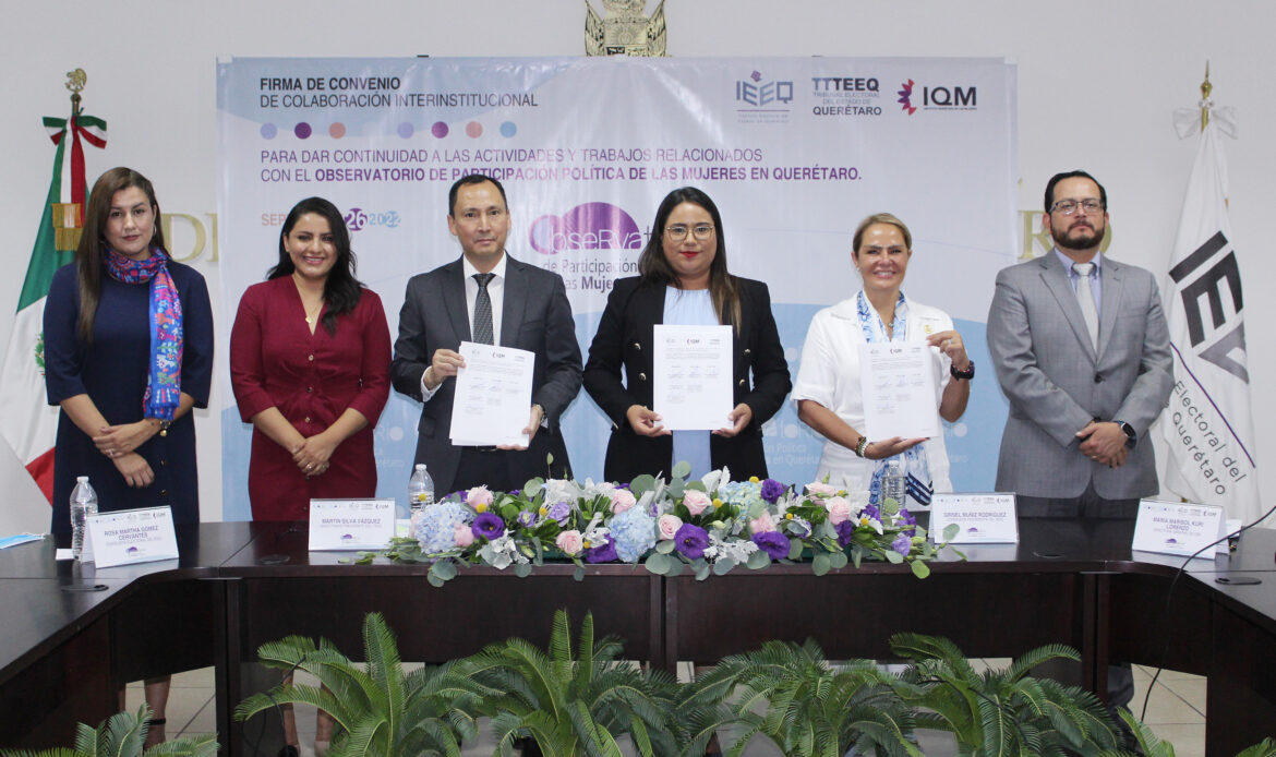 IQM, IEEQ y TEEQ reafirman trabajo transversal a través del Observatorio de Participación Política de las Mujeres