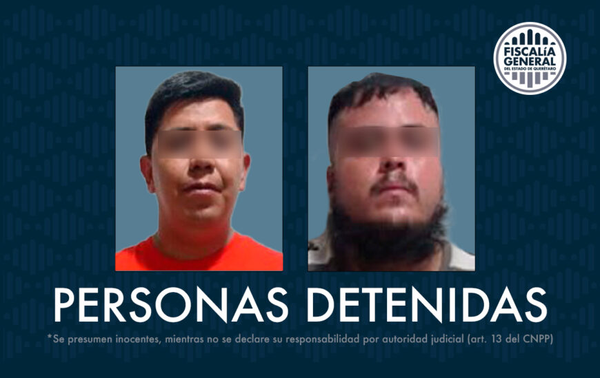 Dos personas detenidas por robo de nómina en Landa de Matamoros