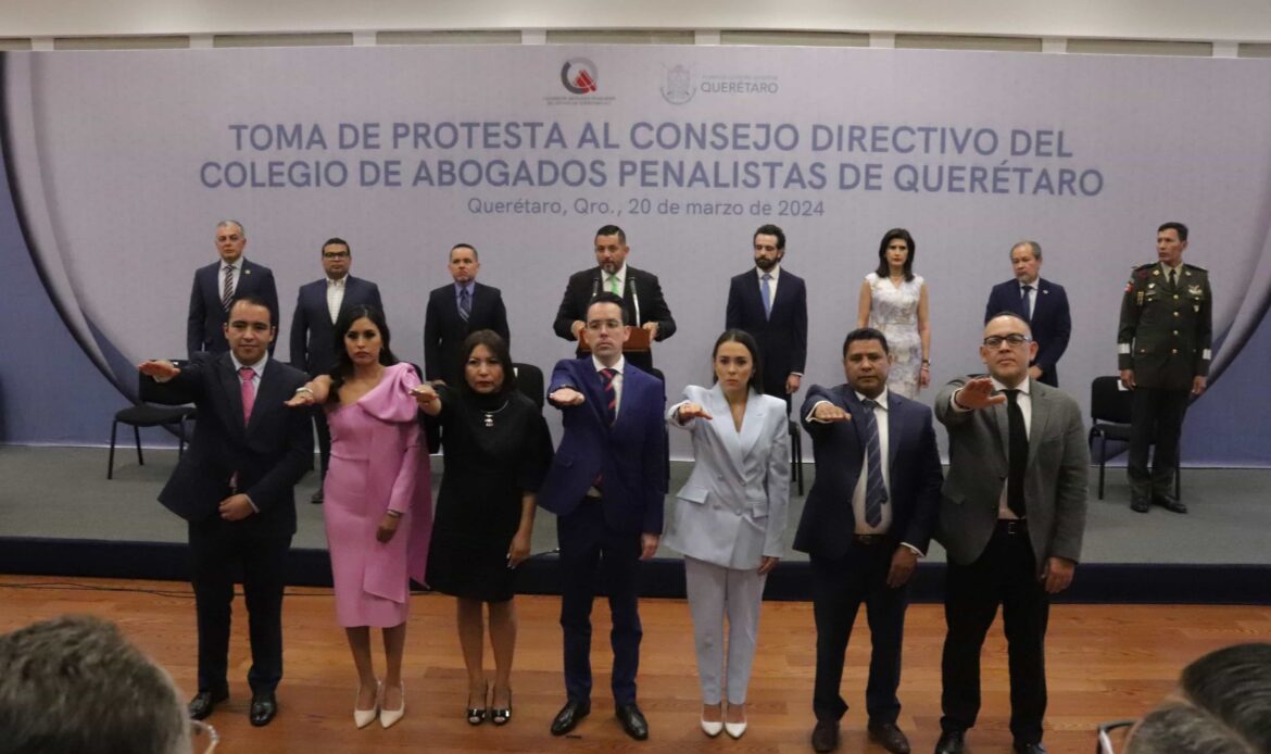 Rinde protesta nuevo Consejo Directivo del Colegio de Abogados Penalistas de Querétaro